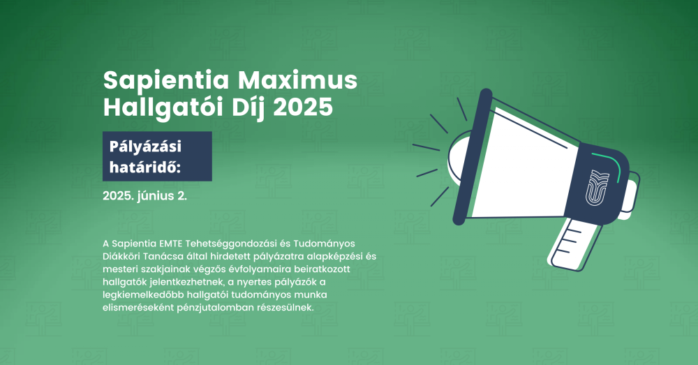 Pályázati felhívás: Sapientia Maximus Hallgatói Díj 2025